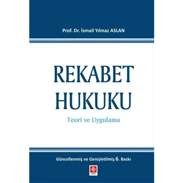 Rekabet Hukuku - Yılmaz