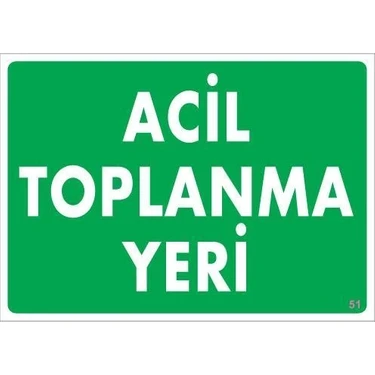 Aesco Mey Ithalat® Acil Toplanma Yeri Uyarı Levhası 25X35