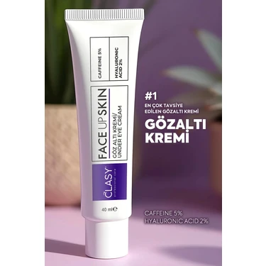 Clasy Care Face Up Skin Göz Altı Kremi 40 ml – Kafein, Hyaluronik Asit ve Niacinamide ile Morluk