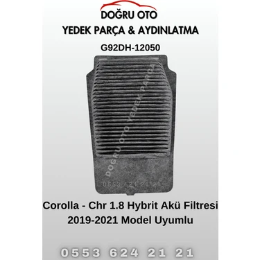 Doğru Ticaret Auto Parts Corolla - Chr 1.8 Hybrit Hibrit Akü Filtresi 2019-2021 Model