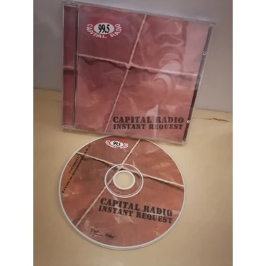 Capıtal Radıo - Instant Request - 2002 Türkiye Basım - CD