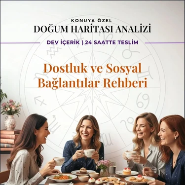 Mystic Chart Dostluk ve Sosyal Bağlar