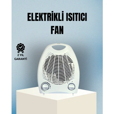 Fanlı Elektrikli Isıtıcı – 3 Kademeli Isı Ayarı Güvenli