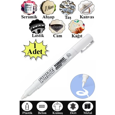 Artlantis Keçeli Beyaz Kalem 1 Adet Kalıcı Marker Kalem Yağ Bazlı Cam Metal Seramik Ahşap Lastik