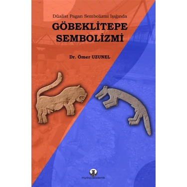 Göbeklitepe Sembolizmi - Ömer