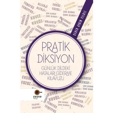 Cezve Kitap Pratik Diksiyon – Günlük Dildeki Hataları Giderme