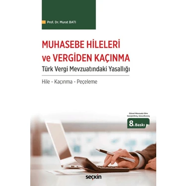 Muhasebe Hileleri ve Vergiden