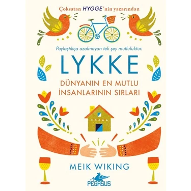 Lykke - Dünyanın En Mutlu Insanlarının