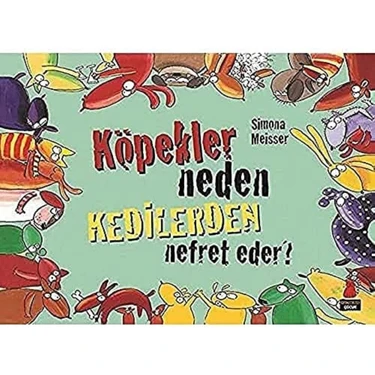 Braventa Collection Köpekler Neden Kedilerden Nefret