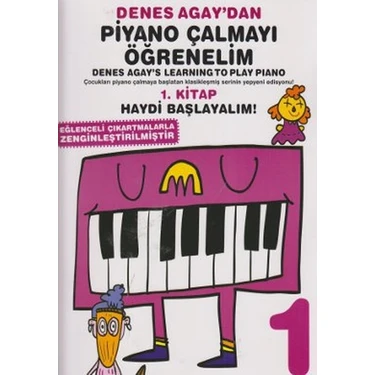 Portemem Müzik Eğitim Malzemeleri Denes Agay Piyano Çalmayı Öğrenelim 1. Kitap Haydi Başlayalım 72