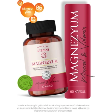 Erbatab Magnezyum 3 lü Form (Bisglisinat, Sitrat, Malat) & Vitamin B2 , B3 , B6 - 60