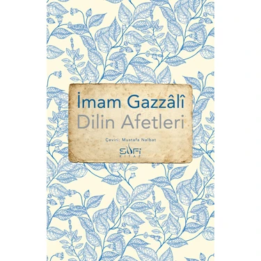 Sufi Kitap Dilin Afetleri - İmam