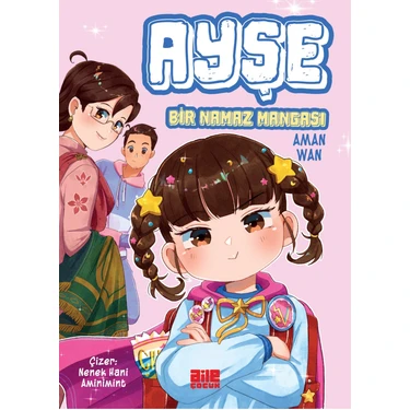 Ayşe / Bir Namaz Mangası  -  Aman